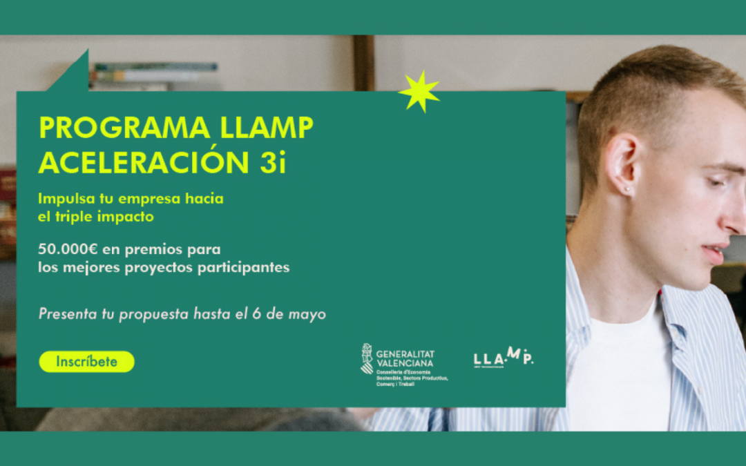 LLAMP 3i premiará con 50.000 euros a las empresas con mayor impacto