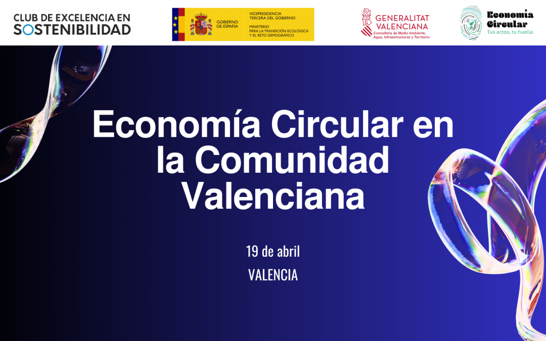 Valencia acoge la Jornada de Economía Circular para impulsar la sostenibilidad empresarial